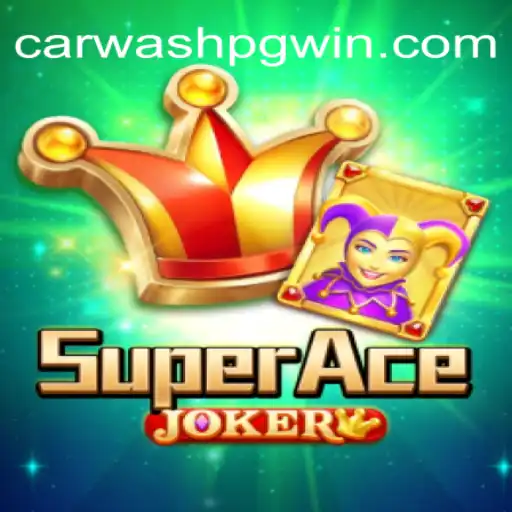 Discover SuperAceJoker: A Thrilling Experience on CARWASHPG.COM